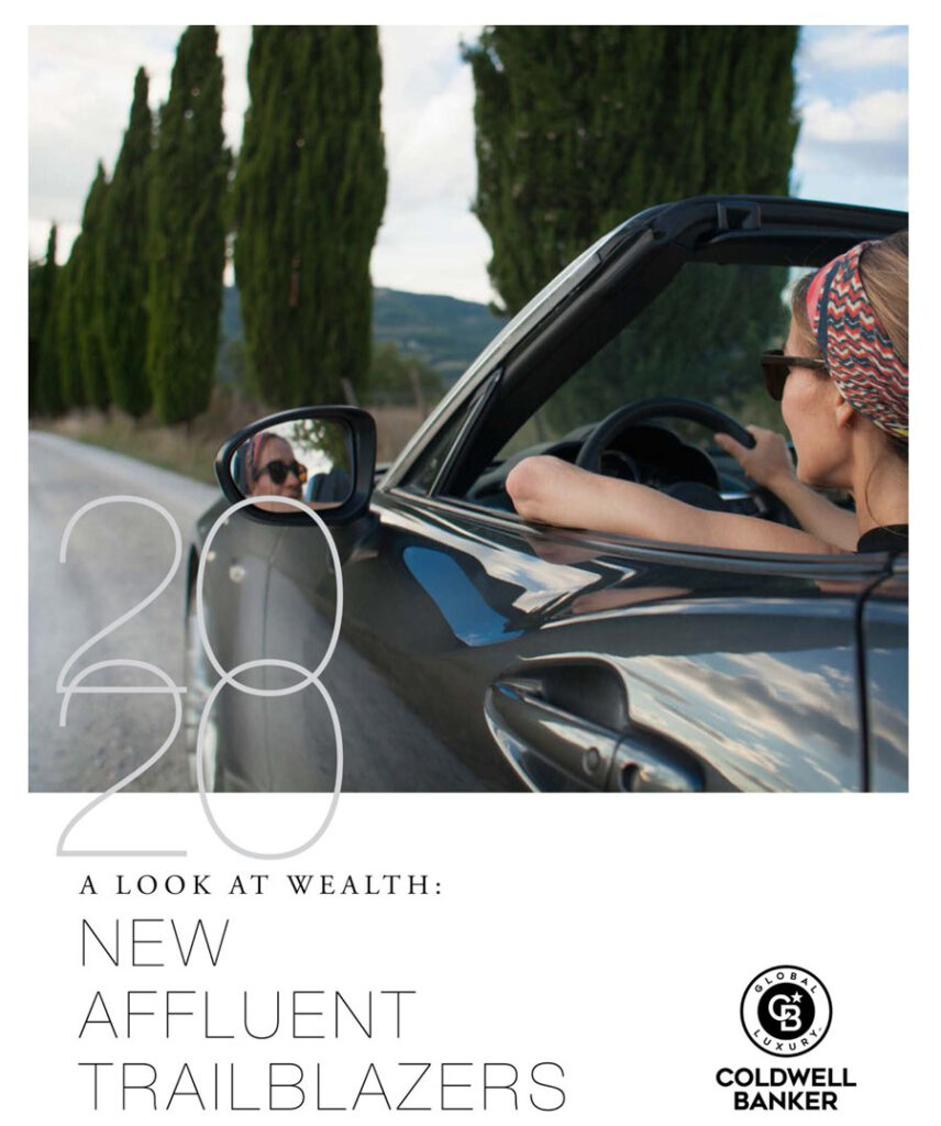 Coldwell Banker 2020: A new Look at Wealth: New Affluent